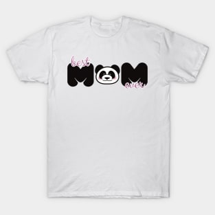 Best Mom Ever Panda Design T-Shirt